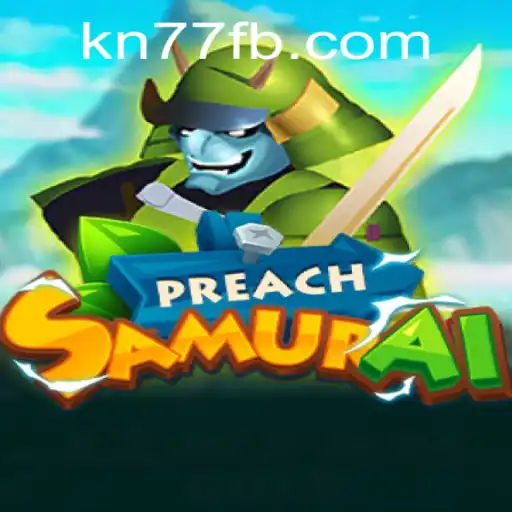 Discover the World of PreachSamurai: Gameplay, Rules, and Current Trends